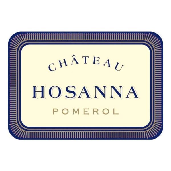 Chateau Hosanna, Pomerol